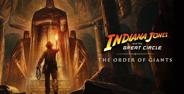 Indiana Jones and the Great Circle: The Order of Giants DLC coming September